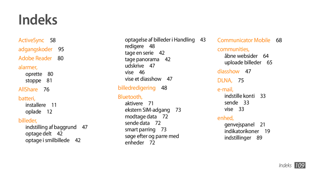 Samsung GT-B7350XKANEE, GT-B7350XKAXEE Indeks, Indstilling af baggrund 47 optage delt , Optagelse af billeder i Handling  